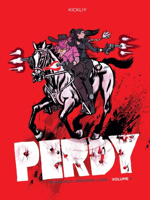 Title details for Perdy (2018), Volume 2 by Kickliy - Available